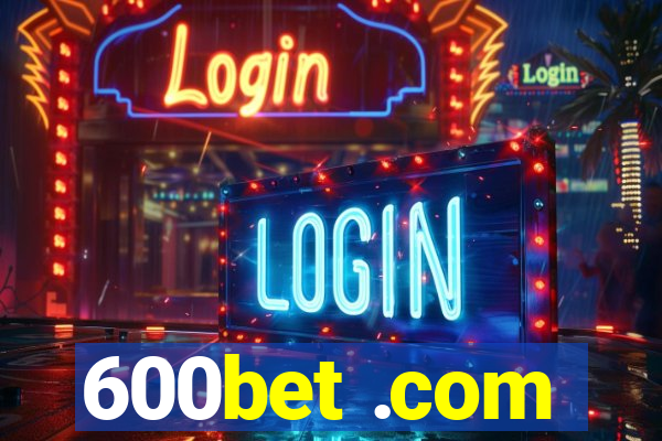 600bet .com